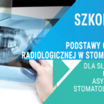 Studium Pracowników Medycznych i Społecznych w Wałczu zaprasza na szkolenie doskonalące dla słuchaczy kierunku higienistka stomatologiczna dnia 19.06.2021r.