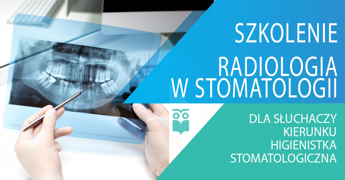 kurs radiologia w stomatologii