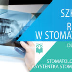 Szkolenie:  Rentgen w stomatologii dnia 05.06.2022