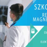Szkolenie: Rezonans Magnetyczny - teoretyczne podstawy, metodologia i technika wykonywania badań, oraz wybrane patologie dnia 18.06.22